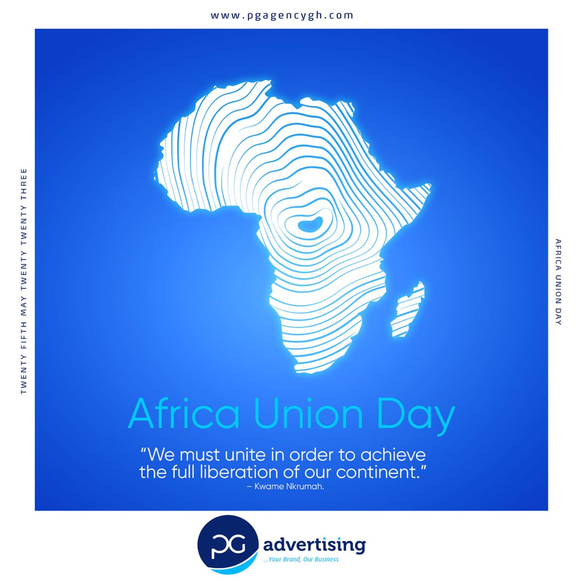 Happy AU Day
#pgadvertising
#billboardghana
