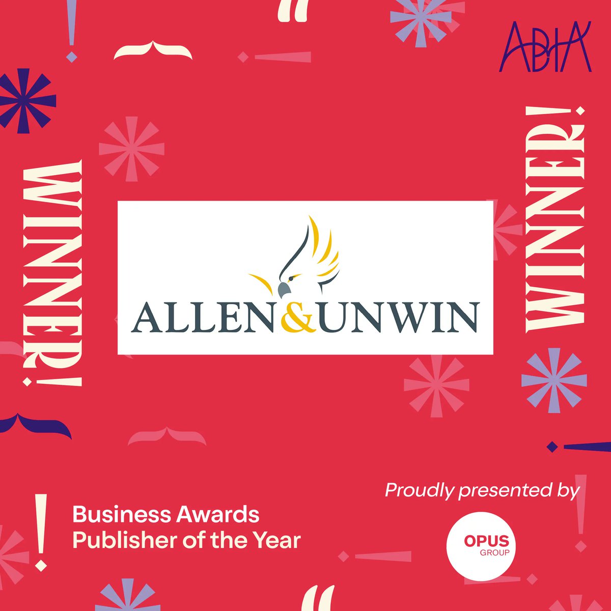 Proudly presented by OPUS Group, the #ABIA2023 Publisher of the Year goes to @AllenAndUnwin!