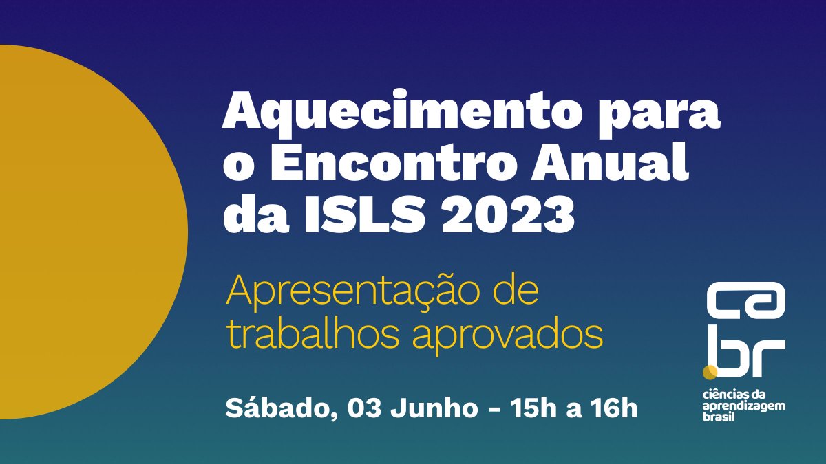 É no dia 03/06, às 15h! O principal evento da comunidade em Ciências da Aprendizagem está chegando e vamos preparar um aquecimento com compartilhamento de trabalhos desenvolvidos pela comunidade brasileira. Inscrições em: bit.ly/aquecimento-is…
