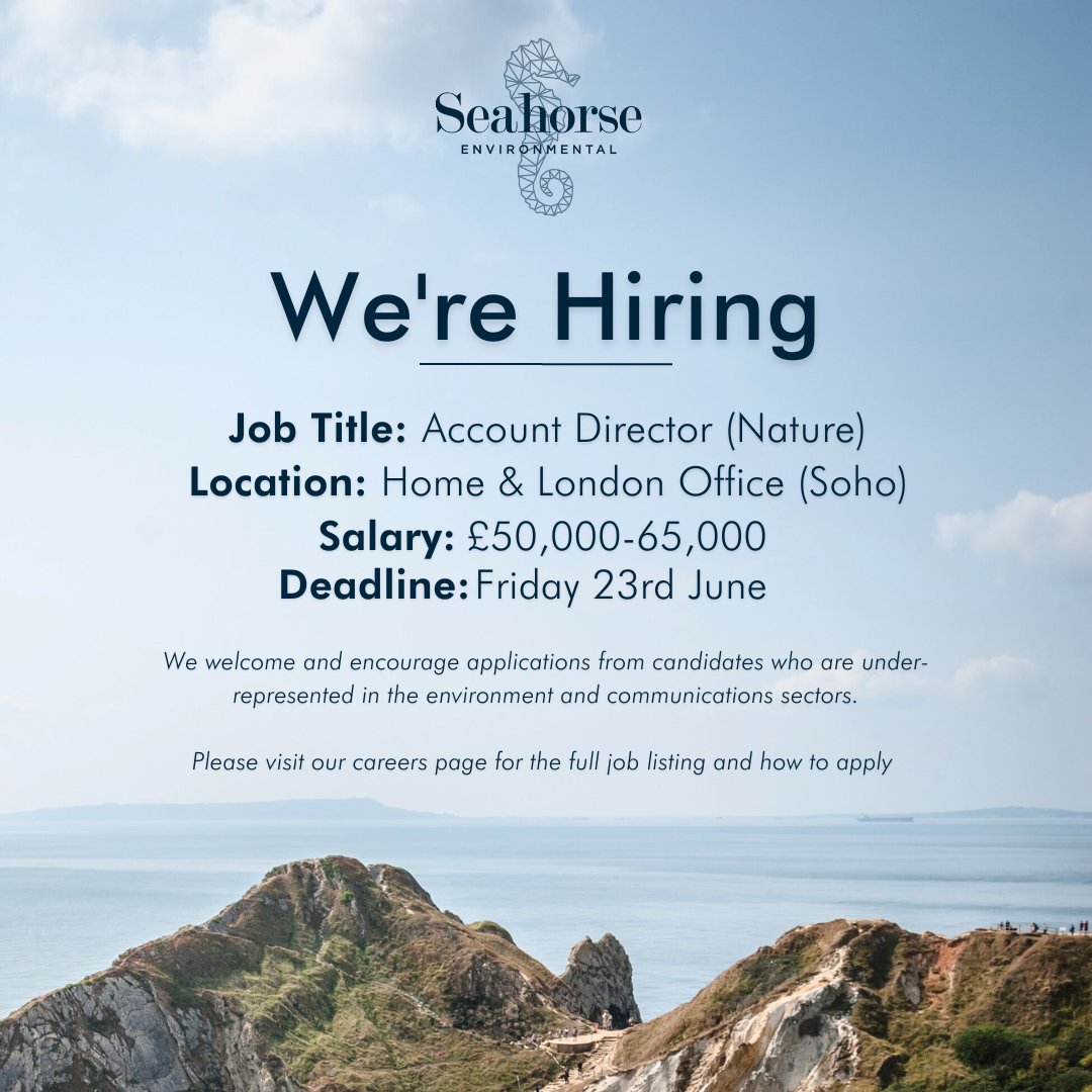 We're #hiring an Account Director to join the Seahorse team!

We're looking for a skilled communicator to lead our work on nature and marine conservation, implementing campaigns for our NGO/corporate clients.

Apply below⬇️
seahorseenvironmental.co.uk/careers

#jobsearch #environmentjobs