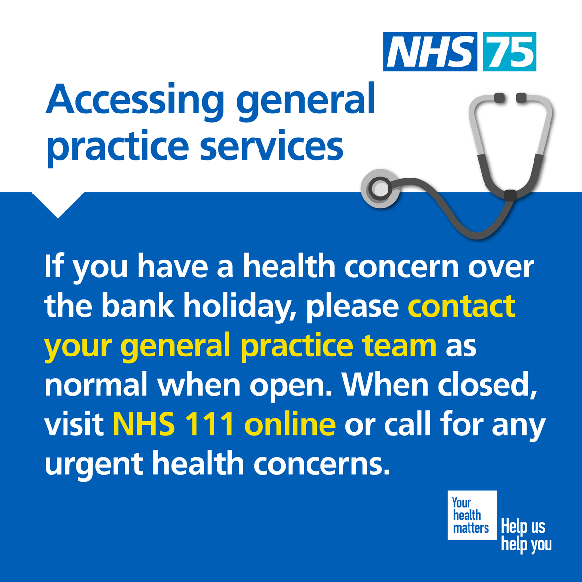 NHSEngland's tweet photo. Some GP services will be available over the bank holiday. If you have a health concern, contact your GP practice or use NHS 111 online for urgent medical help. ➡️ https://t.co/9ScZPEMUyf https://t.co/REmZw1LgPZ