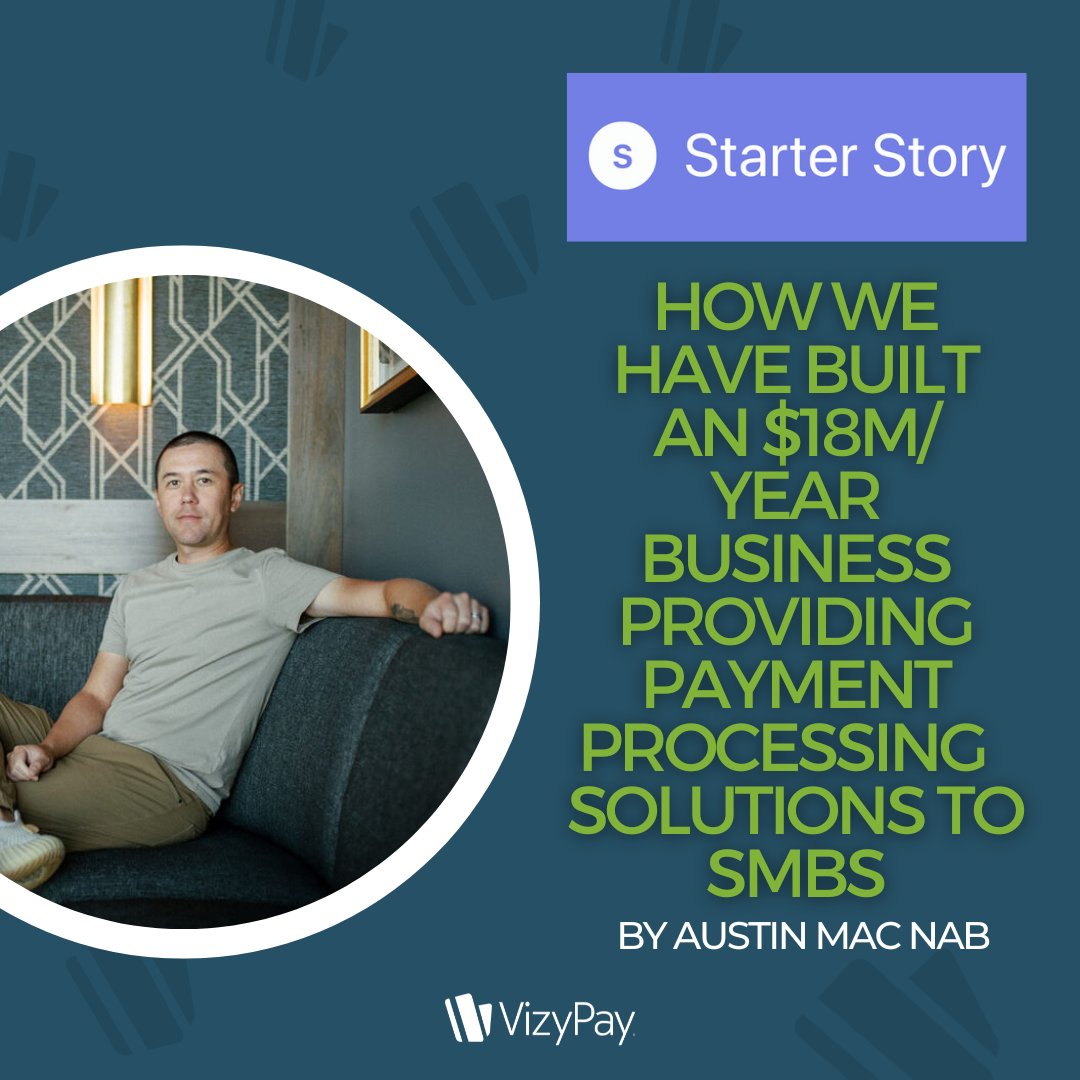vizypay's tweet photo. Starter Story just published an article where they interviewed Austin and they take an in depth look at VizyPay’s background and history! Read the full article below:
https://t.co/9eo4v3k8vq https://t.co/MtGyCGOPeW