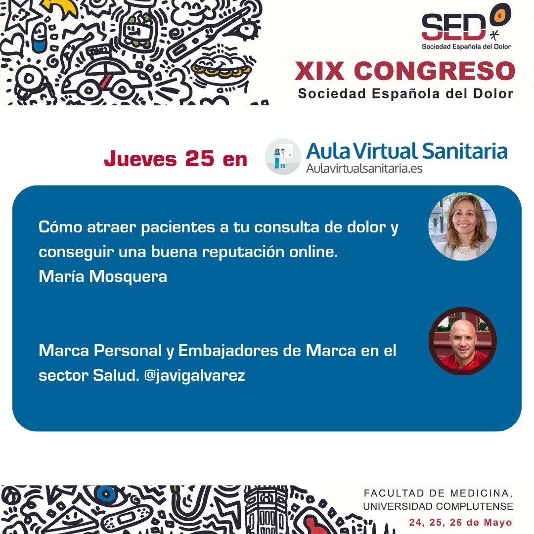 Sedolor's tweet image. Esta tarde en el #AulaVirtualSanitaria, temas para profesionales del dolor con presencia digital:
👉Cómo atraer pacientes a tu consulta de dolor y conseguir una buena #reputaciónonline M. Mosquera 
👉#MarcaPersonal y Embajadores de Marca en sector Salud @javigalvarez #SEDOLOR23