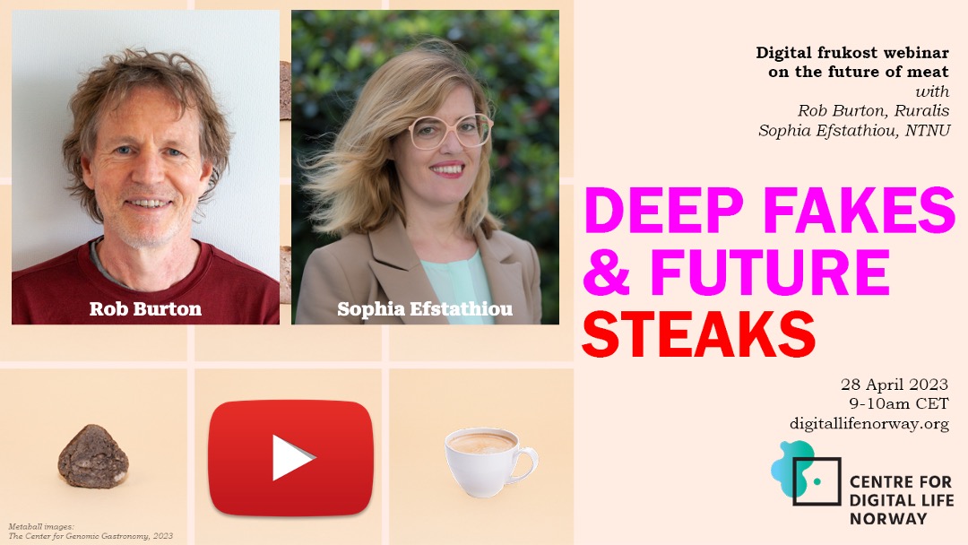 Deep Fakes & Future Steaks. See video recordings of Rob Burton @ruralis_no presenting results from the Protein 2.0 project and @philosofouka @NTNU presenting the @MEATigation project! #futureofmeat digitallifenorway.org/news/digital-f…