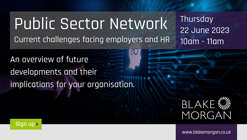 BlakeMorganLLP's tweet photo. If you are in the public sector, keeping up to date with employment law developments can be difficult. Sign up to our next #PublicSectorNetwork event on 22 June to hear from employment lawyers Debra Gers, Hannah Waterworth and Milly Dent: https://t.co/AFJ6HEK4ch #HR #Employment https://t.co/38cwvlXqQX