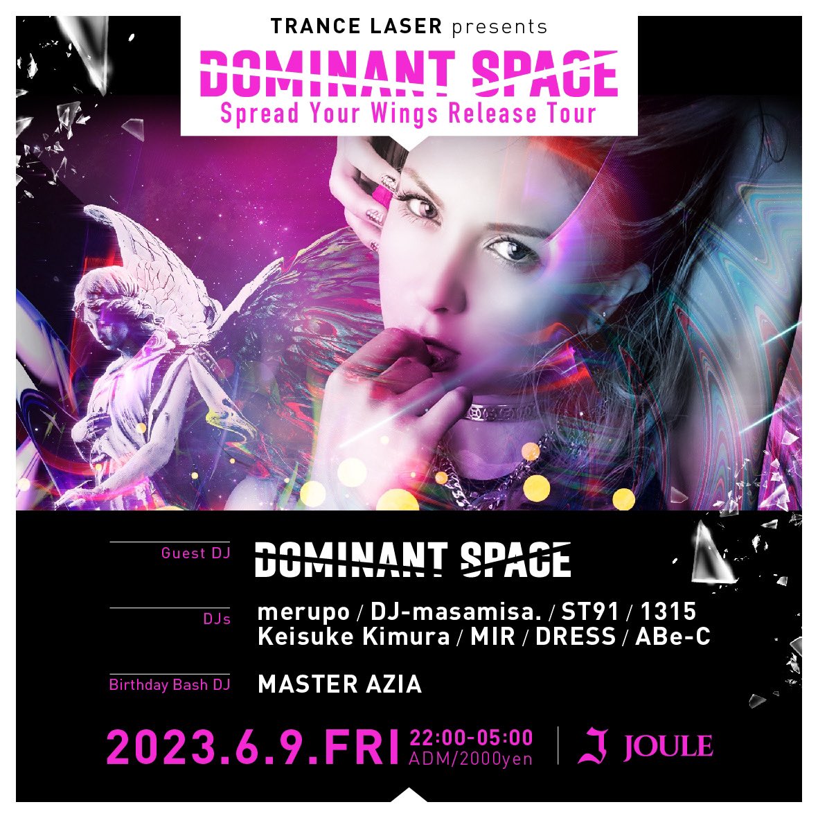 trancingyou's tweet photo. TRANCE LASER presents Dominant Space Spread Your Wings Release Tour
2023.06.09 22:00- @ Joule (Osaka)

久しぶりのTrance Laserです！
ガッツリ一晩Tranceオンリーなので、関西近傍の方どうぞよろしくお願いします！ https://t.co/NPdFsHEsQa