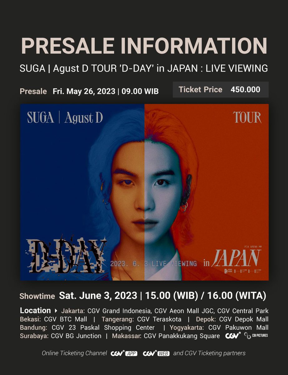 Besok tiket SUGA | Agust D TOUR “D-DAY” in JAPAN udah bisa dibeli di CGV. Pastiin kamu udah cek info lengkapnya di sini ya :)

#SemuaSerudiCGV
