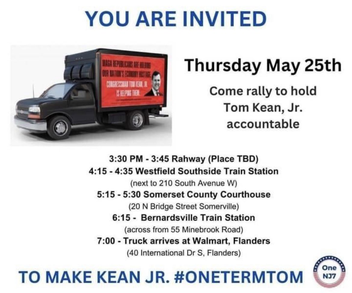 NJWFP's tweet photo. WHAT: Rallies to greet the roaming #OneTermTom truck calling on CD-7’s Rep. Tom Kean Jr. to do his job.
WHEN: This afternoon.
WHERE: 5 locations. Take your pick!
#oneNJ7 https://t.co/N9SIWa1OQm