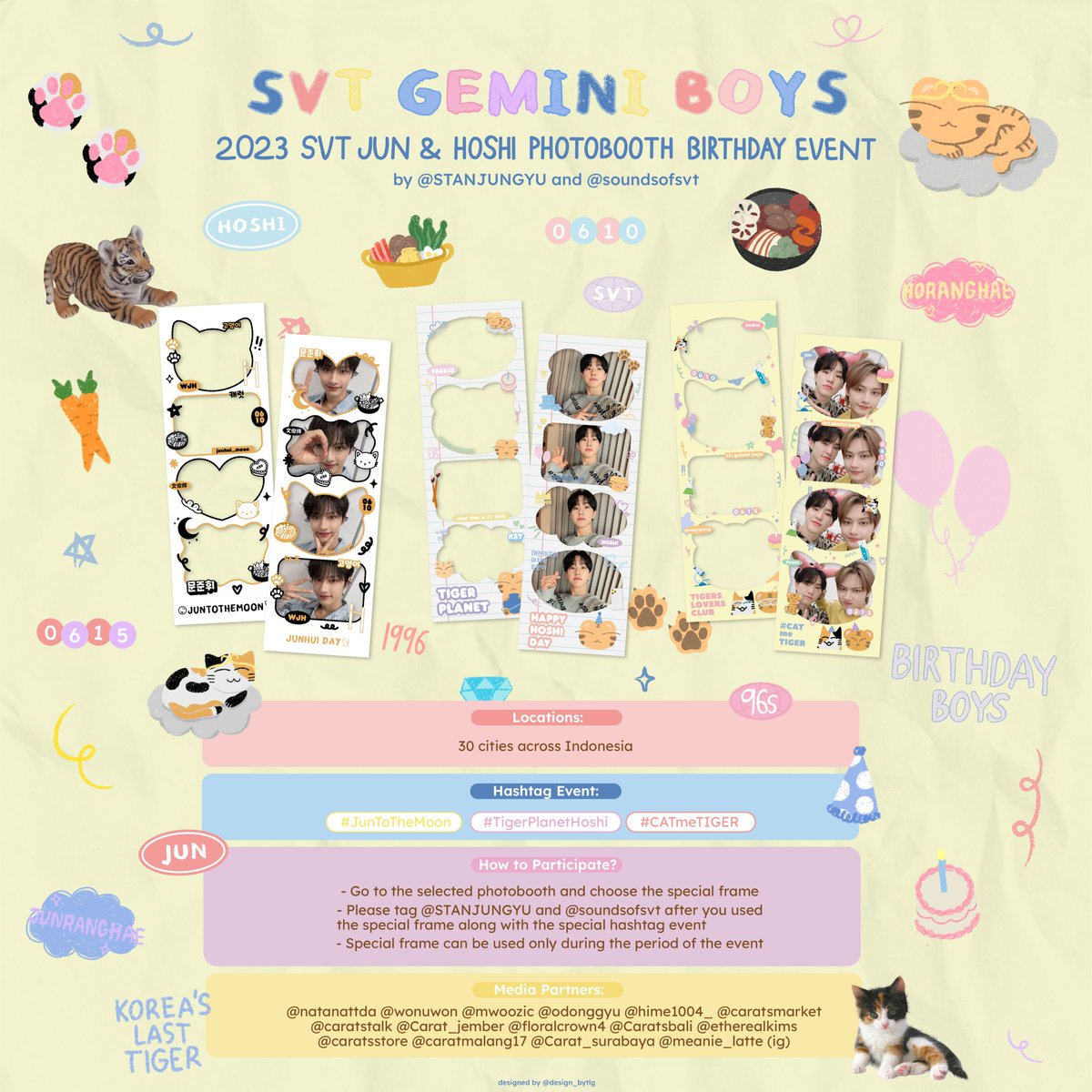 {rt and likes are appreciated❤️}

🎂 𝟸𝟶𝟸𝟹 𝙹𝚞𝚗 𝚊𝚗𝚍 𝙷𝚘𝚜𝚑𝚒 𝙿𝚑𝚘𝚝𝚘𝚋𝚘𝚘𝚝𝚑 𝙱𝚒𝚛𝚝𝚑𝚍𝚊𝚢 𝙴𝚟𝚎𝚗𝚝 🎂
𝘣𝘺. <a href="/STANJUNGYU/">가비💞|| ticketing service</a> 𝘢𝘯𝘥 <a href="/soundsofsvt/">🍞</a> 

📍31 cities across Indonesia
🗓️ June, 2023

tag us and use;
#TigerPlanetHoshi
#JunToTheMoon
#CATmeTIGER

#호시 #준