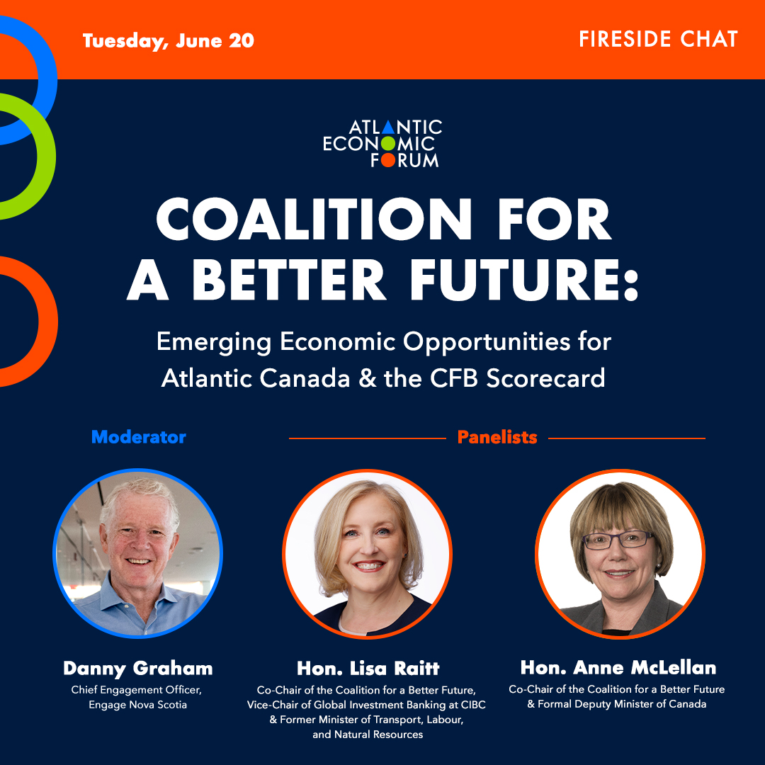 We’re excited to announce that, for night 2, of the #AtlanticEconomicForum, the Hon. Lisa Raitt and the Hon. Anne McLellan will be giving a fireside chat, focusing on the work being done by the @CdnCoalition_+ more! @lraitt #AEF2023 
For tickets: bit.ly/41HTDVr
@EngageNS