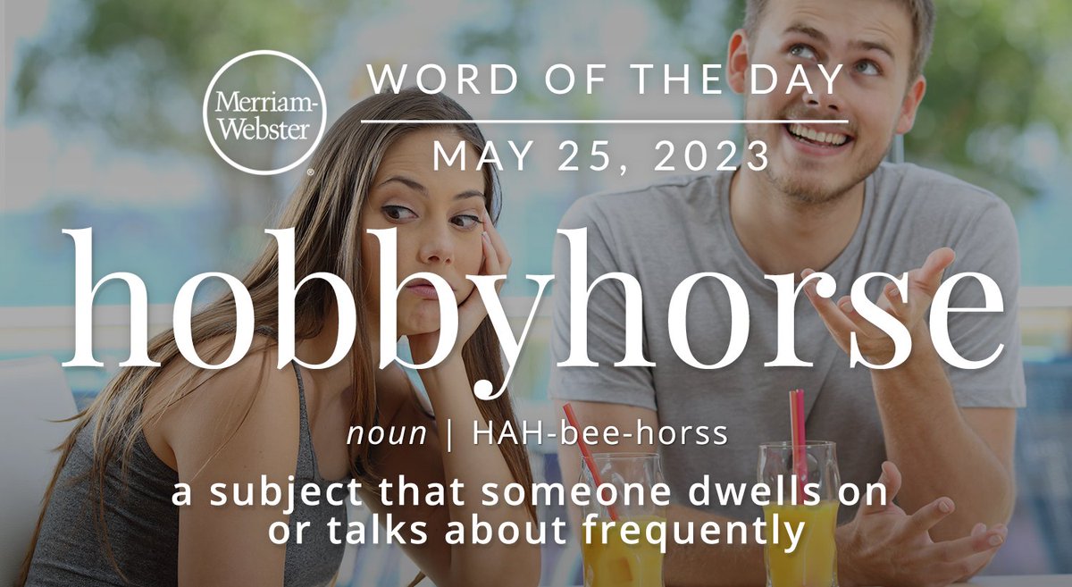 The #WordOfTheDay is ‘hobbyhorse.’
ow.ly/ZTuA50OwwyT