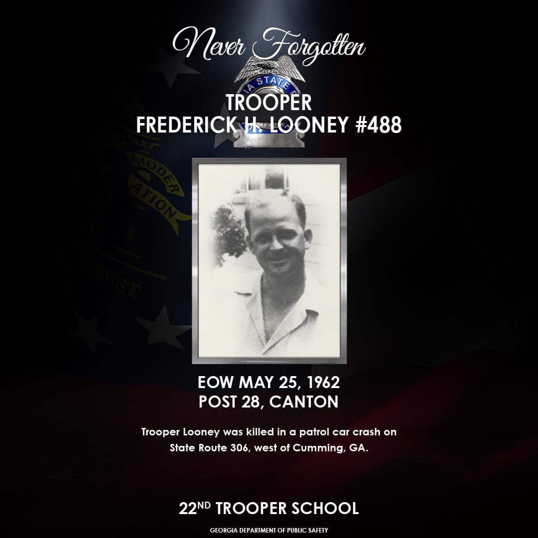 Today, we remember Trooper Frederick Herman Looney #488. #gatrooper