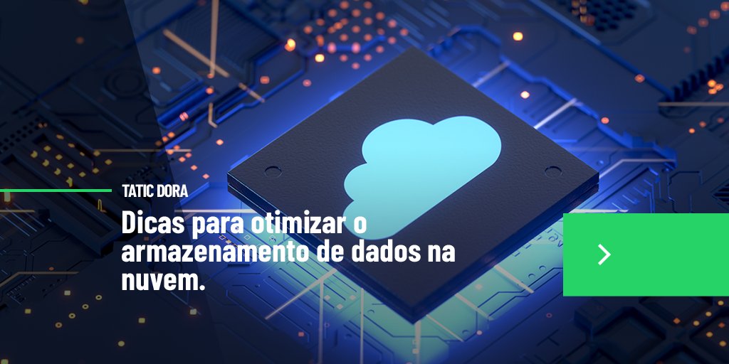 taticbr's tweet photo. Armazenar dados em nuvem é mais praticidade de acesso e economia em infraestrutura combinadas à segurança da criptografia. Agora, como otimizar o armazenamento, tirando o melhor proveito do espaço e da informação? Confira as dicas da Tatic! https://t.co/OzFiBXiQ8L https://t.co/Ym98PIh6rE