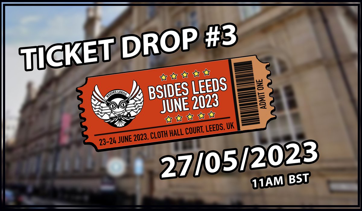 Set your alarms!

The final ticket drop for the Saturday tickets is scheduled for this Saturday at 11am

Get your tickets here - eventbrite.co.uk/e/bsides-leeds… 

#BSidesLeeds #RedvsBlue
