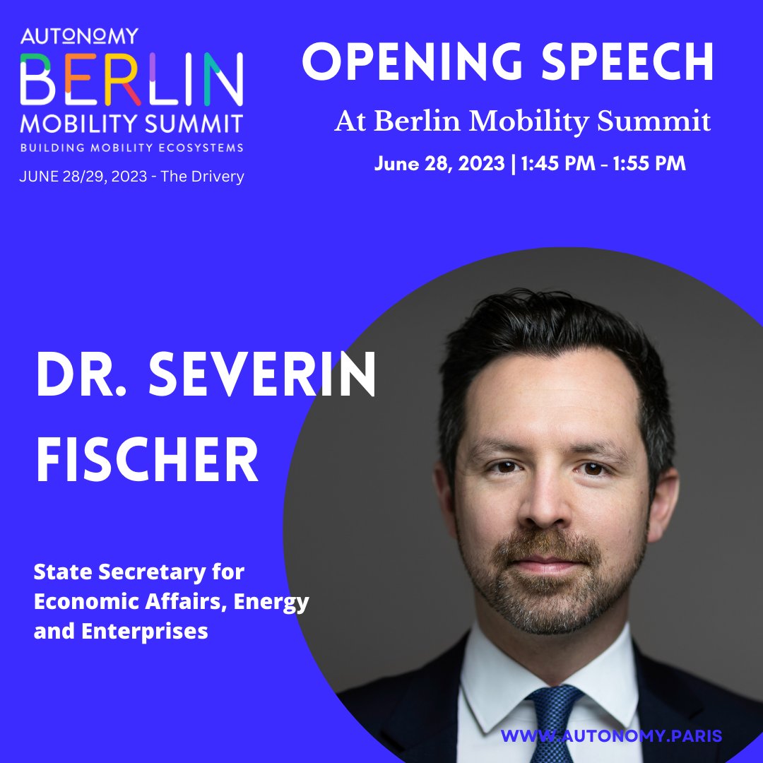 AUTONOMY's tweet image. We are thrilled to announce that we have the honor of hosting Dr. @FischerSeverin, the State Secretary for Economic Affairs, Energy, and Enterprises, at the upcoming Autonomy Berlin Mobility Summit! On the 28th and 29th of June.

#AutonomyBMS
