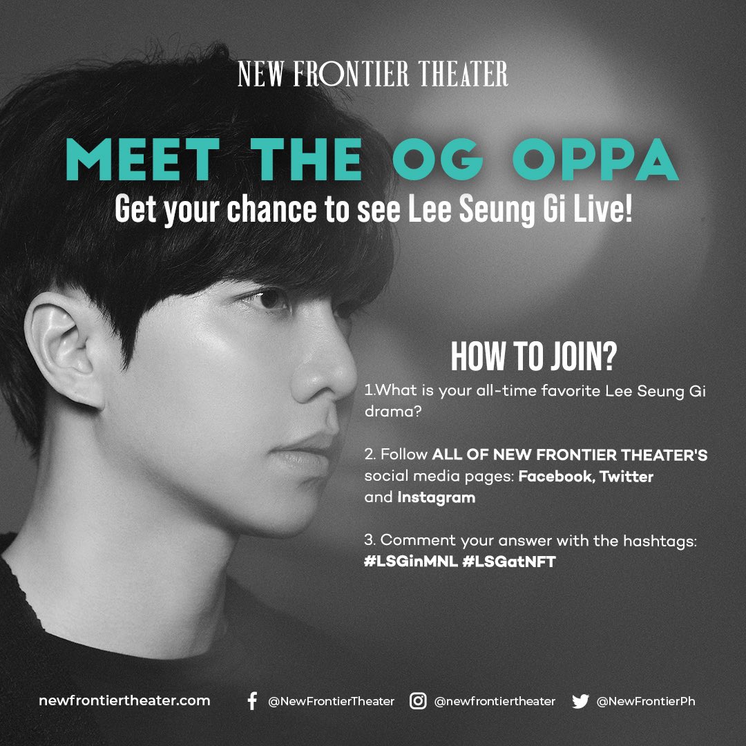 NewFrontierPh's tweet photo. Still got no tickets to see Lee Seung Gi this Saturday? We got you! 😉

See poster for mechanics! 

#LSGinMNL #LSGatNFT #LeeSeungGi https://t.co/q1uFK7iTzV