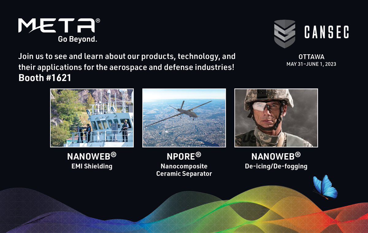 Visit us next week at #CANSEC2023, Canada's largest defense and security trade show. Stop by booth #1621 to learn about our latest technology. Visit bit.ly/45nfTq6 to schedule a meeting with our team #MMAT #NPORE #NANOWEB #GoBeyond🦋
