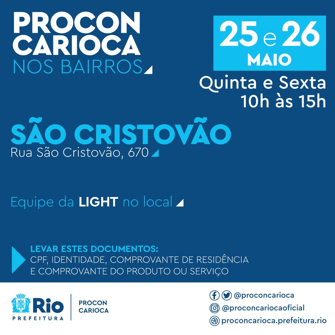 O Procon nos Bairros estará em São  Cristóvão, em 25 e 26 de maio, para atendimento, das 10h às 15h.

Para  reclamar ou esclarecer dúvidas é preciso levar cópia dos documentos pessoais e comprovantes de compra do produto ou serviço contratado, como boletos e notas fiscais.