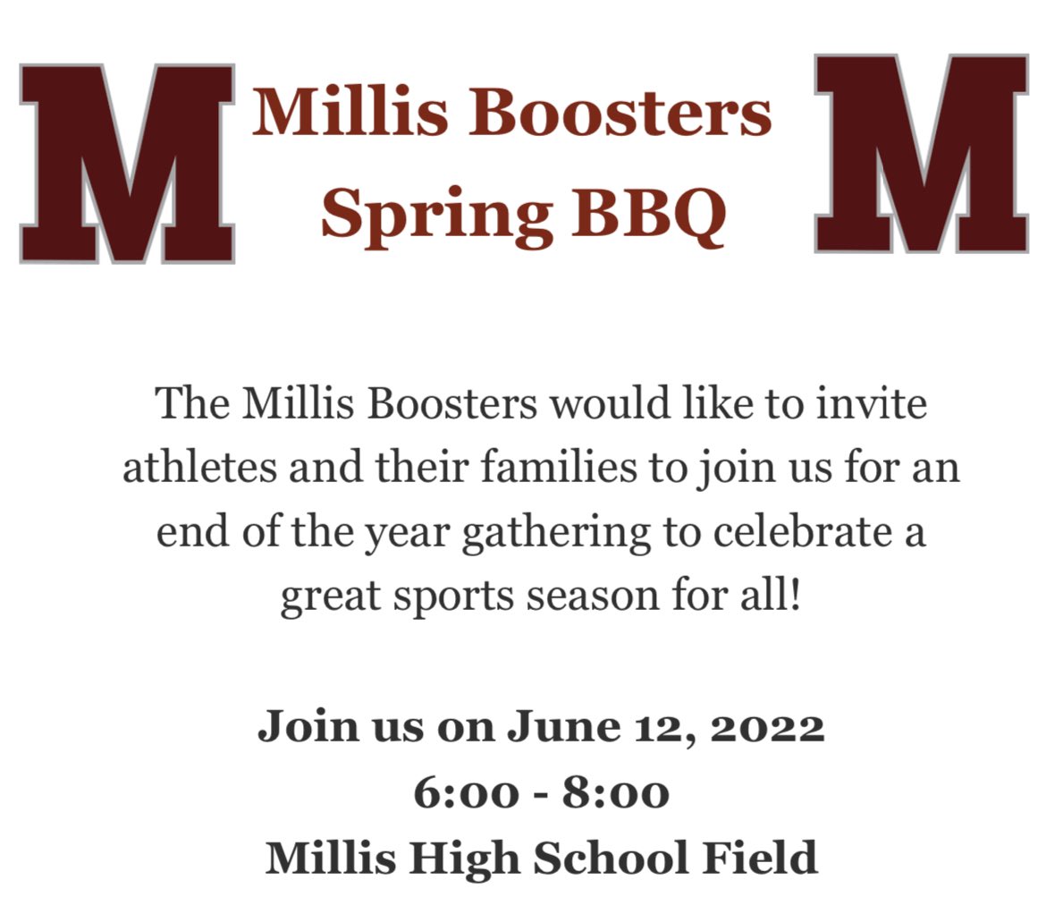 BoostersMillis's tweet image. 📣Attention ALL Millis MS/HS athletes and families📣 Please join us for a final celebration of the hard work put in during this school year!! We will be hosting an event on 6/12 (last Monday of the school year). Please stop by!!😃 @MillisAthletics