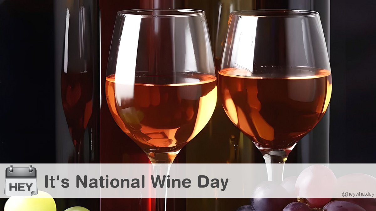 It's National Wine Day! 
#NationalWineDay #WineDay #Wine