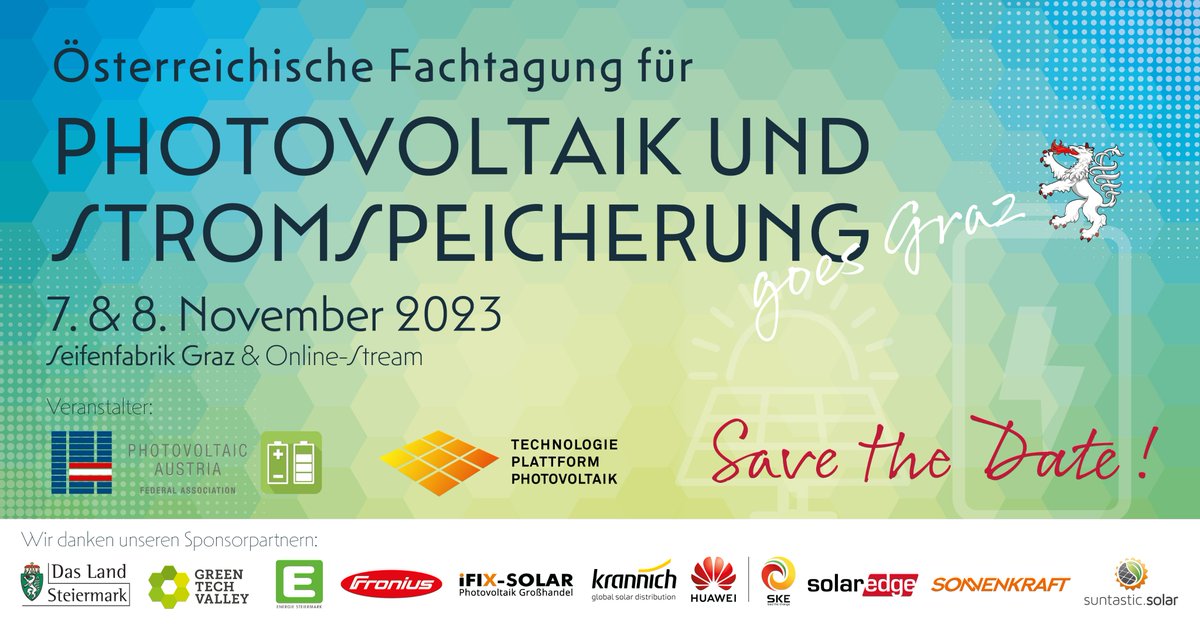 Fachtagung PV &amp; Stromspeicherung 2023 goes GRAZ!
Die Vorbereitungen für das größte österr. Event der PV und Stromspeicherbranche laufen auf Hochtouren - wir freuen uns, wenn Sie mit dabei sind!

Jetzt anmelden: pvaustria.at/fachtagung-pv-…

<a href="/TPPV_AT/">TPPV</a>