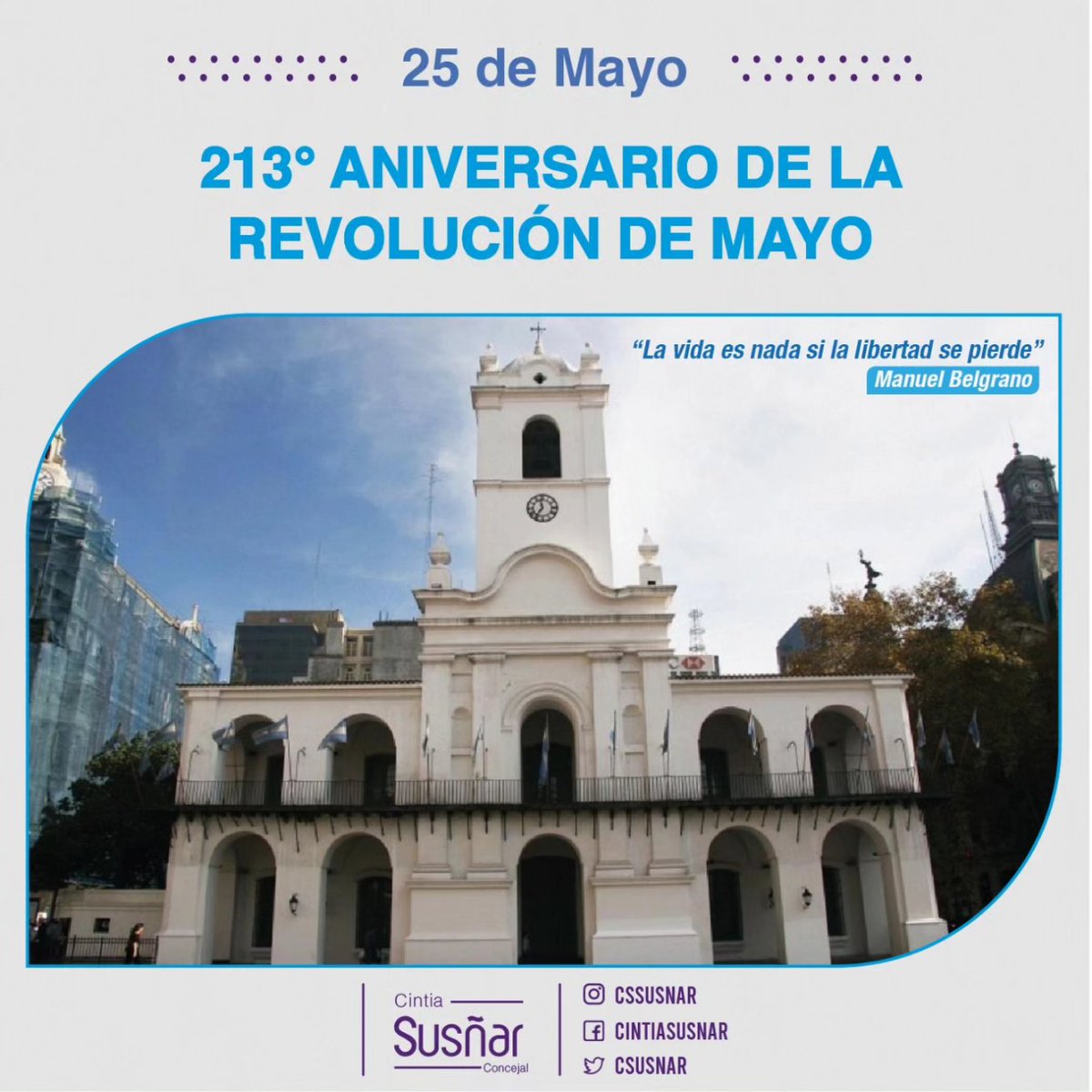 🇦🇷 Celebramos 213 años de la Revolución de Mayo, una fecha para conmemorar y celebrar los valores e ideales que forjaron nuestra Patria.

Historia que nos inspira y nos impulsa a seguir trabajando por nuestro pueblo y por una Argentina para todas y todos.  💙 ¡VIVA LA PATRIA! 🤍