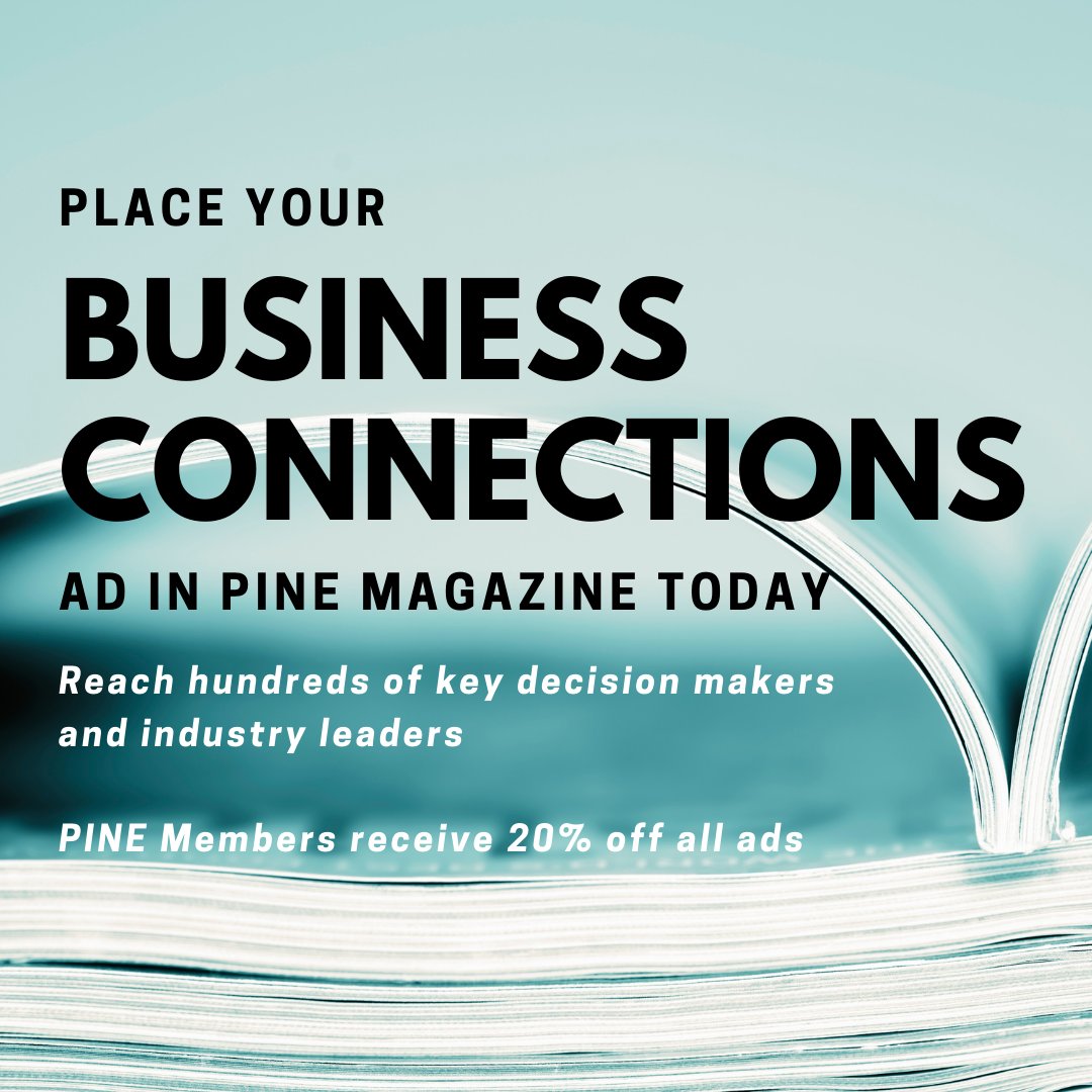 Interested in placing an ad? 
Ads for the JULY/AUGUST issue must be received by JUNE 1st!

Reach out to June Mitchell, Advertising & Membership Coordinator at 508-804-4109 or jmitchell04@pine.org

#PINE #PINEmagazine #businessconnections #advertise