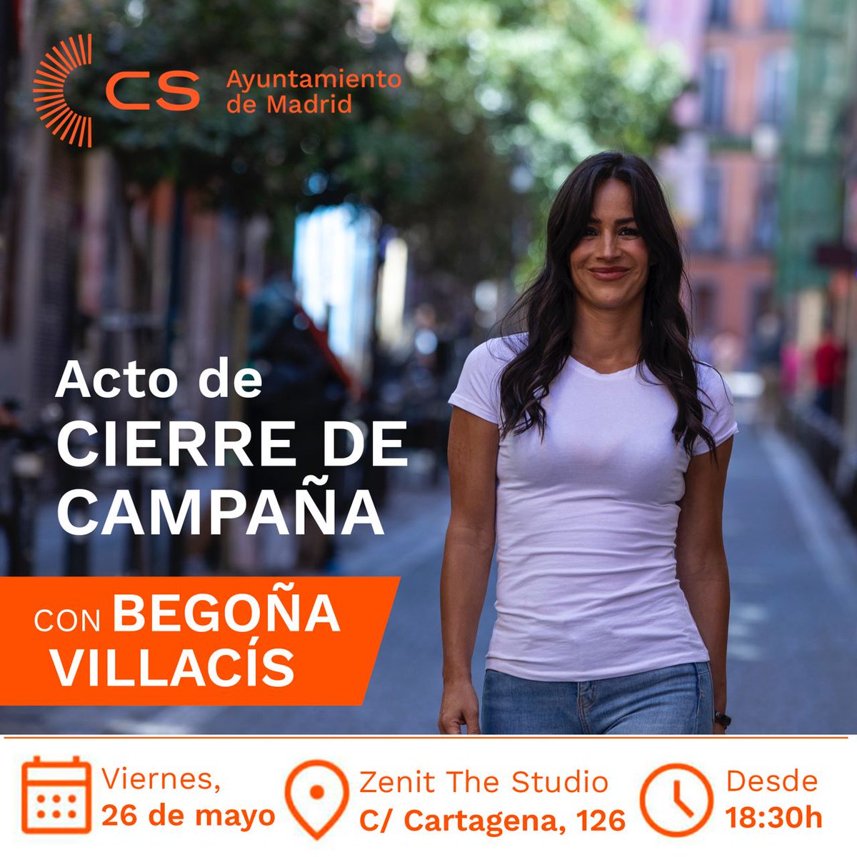 🍊No te pierdas mañana, 26 de mayo, nuestro ACTO DE CIERRE DE CAMPAÑA con <a href="/begonavillacis/">Begoña Villacís</a>

🕡 18:30h.
📍 En Zenit The Studio

#VivaLaVilla 
#EnMadridSomosDeVilla