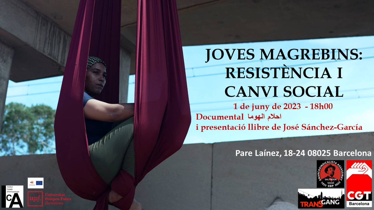 CGTBarcelona's tweet photo. Pròxim acte a @CGT #Barcelona: llibre📚 i documental📽️:

Joves magrebins. Resistència i canvi social

📌 Sala Eladio Villanueva 
🕰️ 18h
📅 1 de juny

Experiències del jovent magrebí
#Solidaritat #Marginalitat #Hospitalitat #Precarietat #Comunitarisme https://t.co/kygfmNEO3t