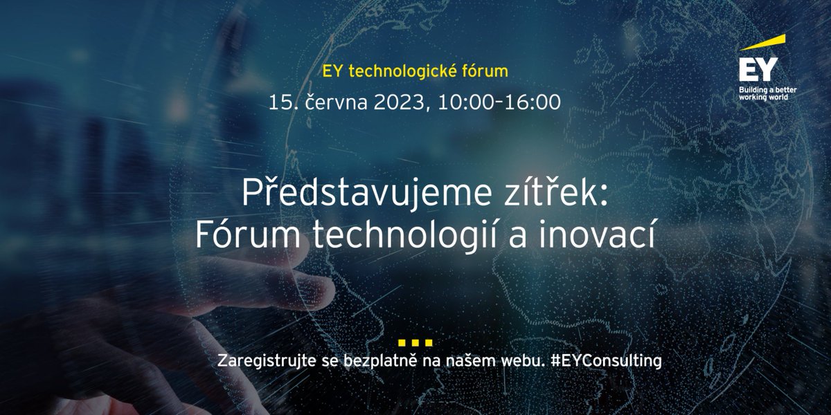 EY_CeskaRep's tweet photo. Zveme vás na setkání s názvem Představujeme zítřek: Fórum technologií a inovací, které se uskuteční 15. června. Více informací o fóru a registrační formulář najdete zde: https://t.co/Tc991DmqkM
#EYCeskarepublika #EYConsulting #technology #innovation https://t.co/Myad50ZbCo