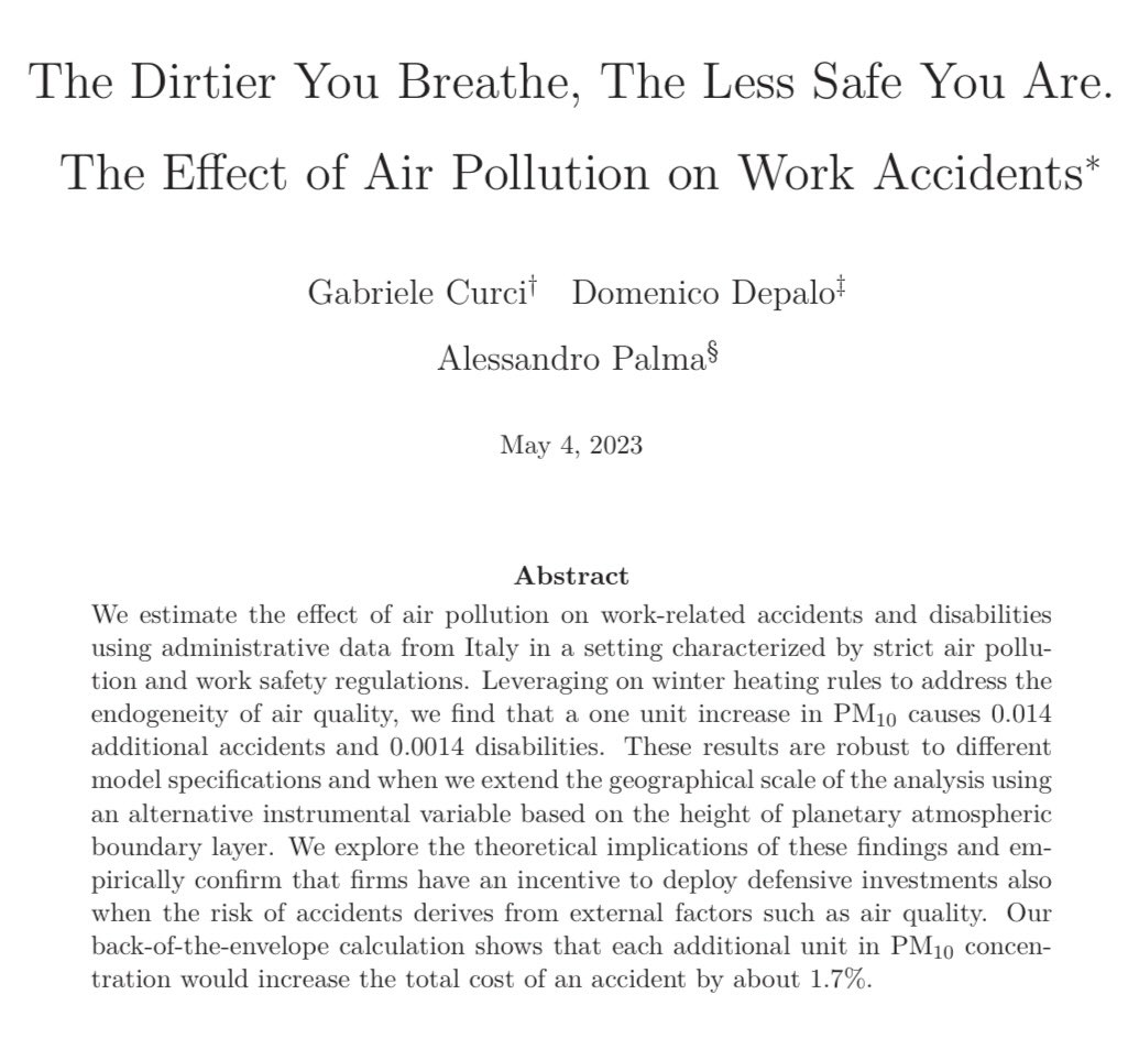 👉🏻⛳️ Does #airpollution affect job safety? Check my new paper out with @domenico_depalo and GabCurci. Using admin data from #INAIL we find that pollution causes both accidents and disabilities. Costs are sizable and bear on both firms and the society❗️papers.ssrn.com/sol3/papers.cf…