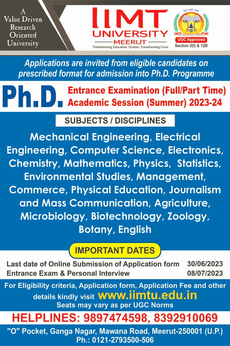 IIMT_U's tweet image. Applications are invited from eligible candidates on prescribed format for admission into Ph. D. Programme for Academic Session (Summer) 2023-24.
For eligibility,  criteria, Application Form, Application Fee and other details kindly visit- iimtu.edu.in
#PhDProgramme