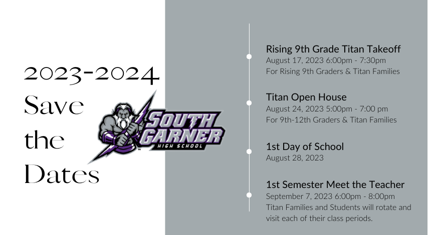 Save these dates for the start of 2023-2024. We're already excited about it!
Rising 9th Grade Titan Takeoff - August 17, 2023 6:00 - 7:30pm
Titan Open House - August 24, 2023 5:00 - 7:00 pm
1st Day of School- August 28, 2023
Meet the Teacher - September 7, 2023 6:00 - 8:00pm