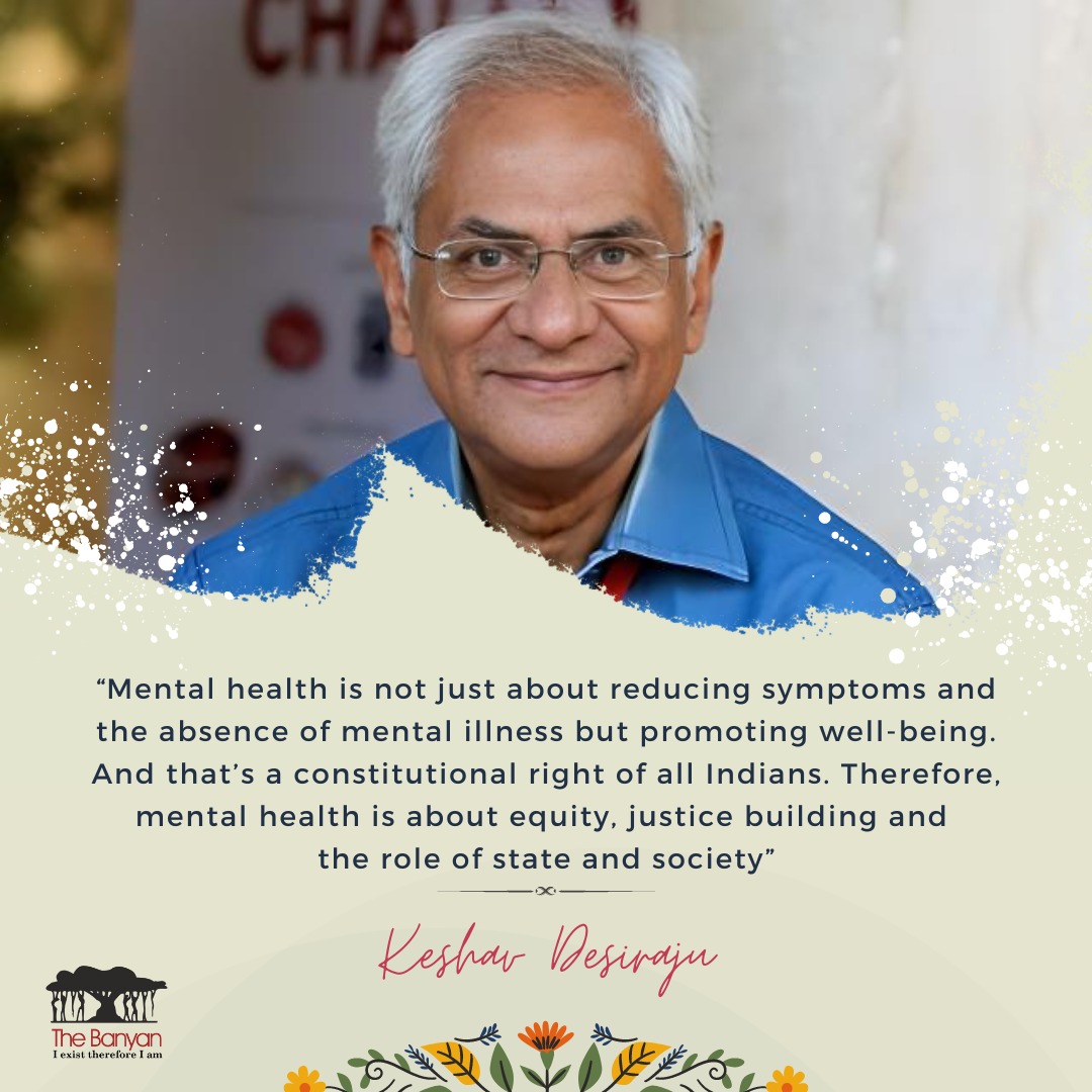 Let's strive for a society that recognises and supports the mental well-being of every individual, fostering equity and justice for all. 

*****
 #MentalHealthMatters #EquityAndJustice #WellBeingForAll #KeshavDesiraju #PublicMentalHealth #MentalHealthAwareness