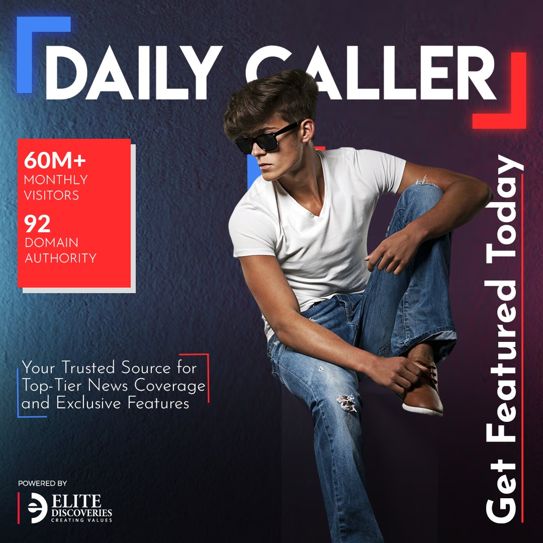 🔍 Getting confused about dozens of publications to choose from? Daily Caller is your go-to solution! 📰🎯 Don't miss out on this exclusive feature opportunity available on the top-tier news site Daily Caller. 🌍📈

#edsocials #prcompany #dailycaller