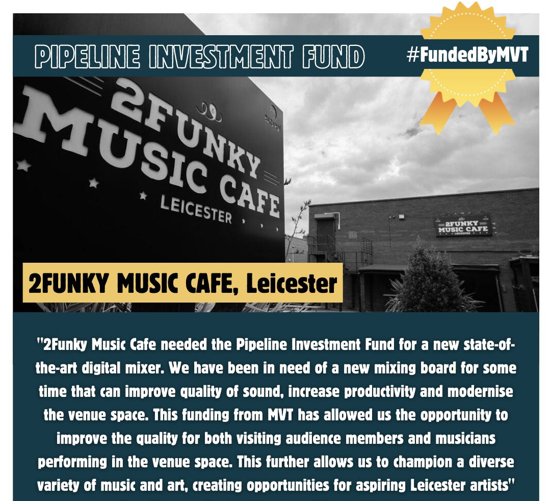 The 2FunkyMusicCafe are proud to announce that we’ve been awarded successful pipeline investment funding from the Music Venue Trust @musicvenuetrust 
#fundedbymvt