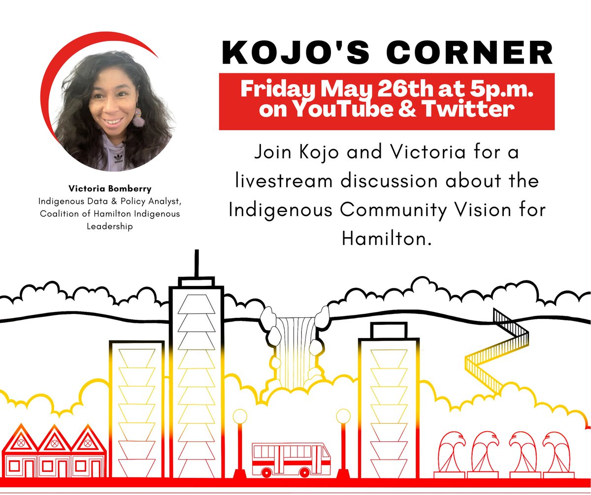 Looking forward to sharing the Indigenous Community Vision for Hamilton with @KojosCorner tomorrow at 5pm!
Join us here on Twitter @KojosCorner or on YouTube (bit.ly/3BTWQ9l)

You can read the Indigenous Community Vision for Hamilton here: bit.ly/3IFl5vS