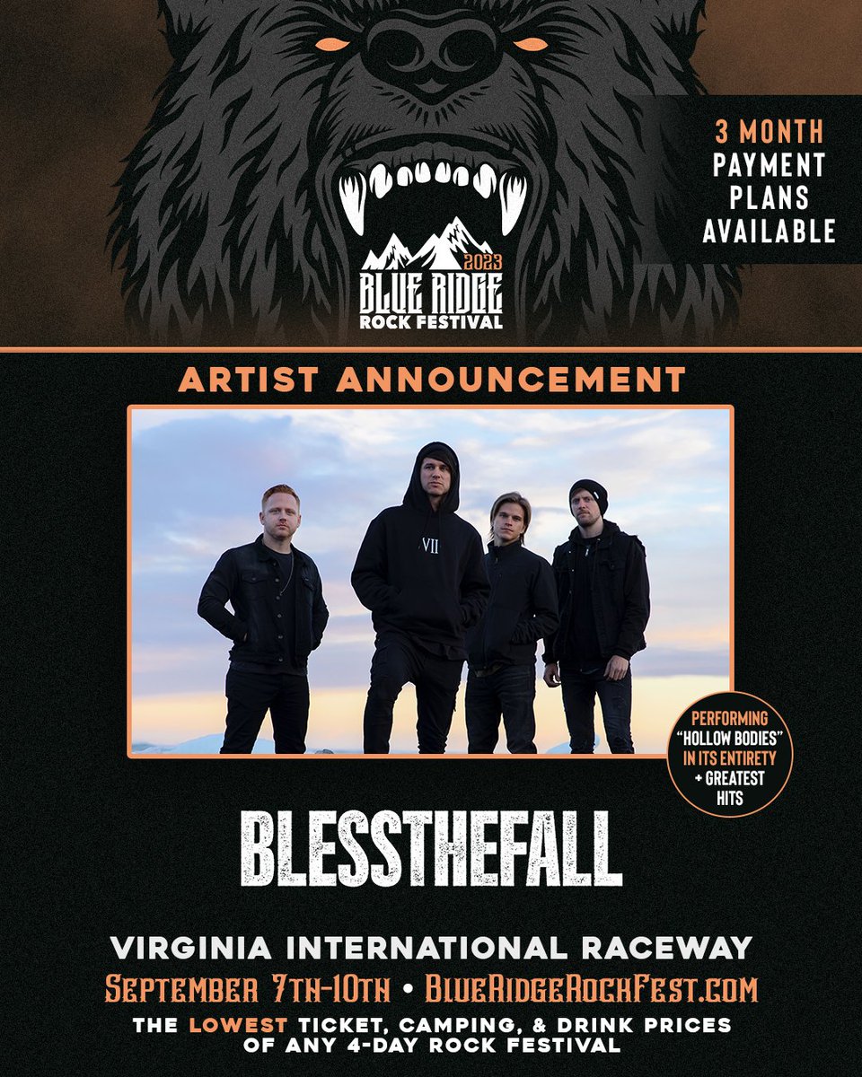 ARTIST ANNOUNCEMENT #152: <a href="/blessthefall/">blessthefall</a>  (Performing "Hollow Bodies" + their Greatest Hits)
After 4 years of dormancy, we are thrilled to welcome the mighty return of BLESSTHEFALL! BTF joins the Blue Ridge 2023 Lineup to deliver a monumental set performing their "Hollow Bodies"