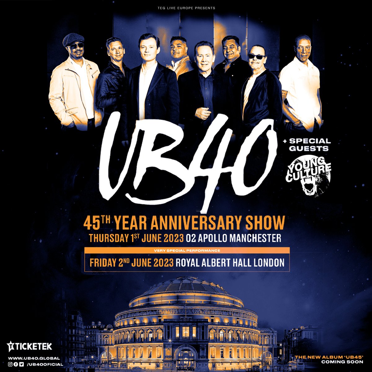 We’re pleased to announce that @YoungCultureUk will be supporting us at our 45th Anniversary shows at @O2ApolloManc & @RoyalAlbertHall on the 1st & 2nd of June!

Get your tickets here: - tourlink.to/UB4045 

Big Love
UB40

#UB40 #UB45 #Reggae #Youngcultureband