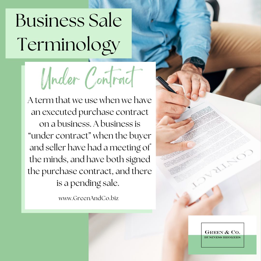 We use the term 'Under Contract' a lot, and buyers and sellers should both understand exactly what that term means, and when it comes into play in a business sale transaction. #businessterms #businesssales #businessbrokers #businessbroker #floridabusinesssales