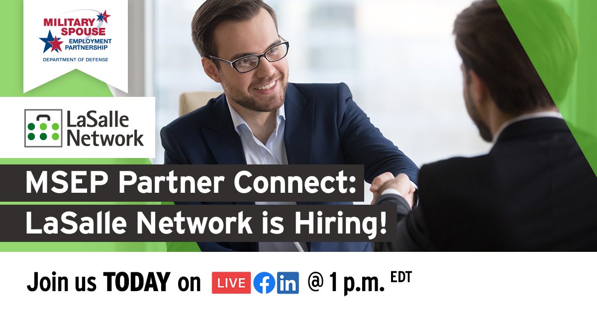 #MilSpouses, don’t miss out! Join MSEP partner @LaSalleNetwork today at 1 p.m. EDT to connect live with a representative and learn about careers in staffing and recruiting: myseco.militaryonesource.mil/portal/events.