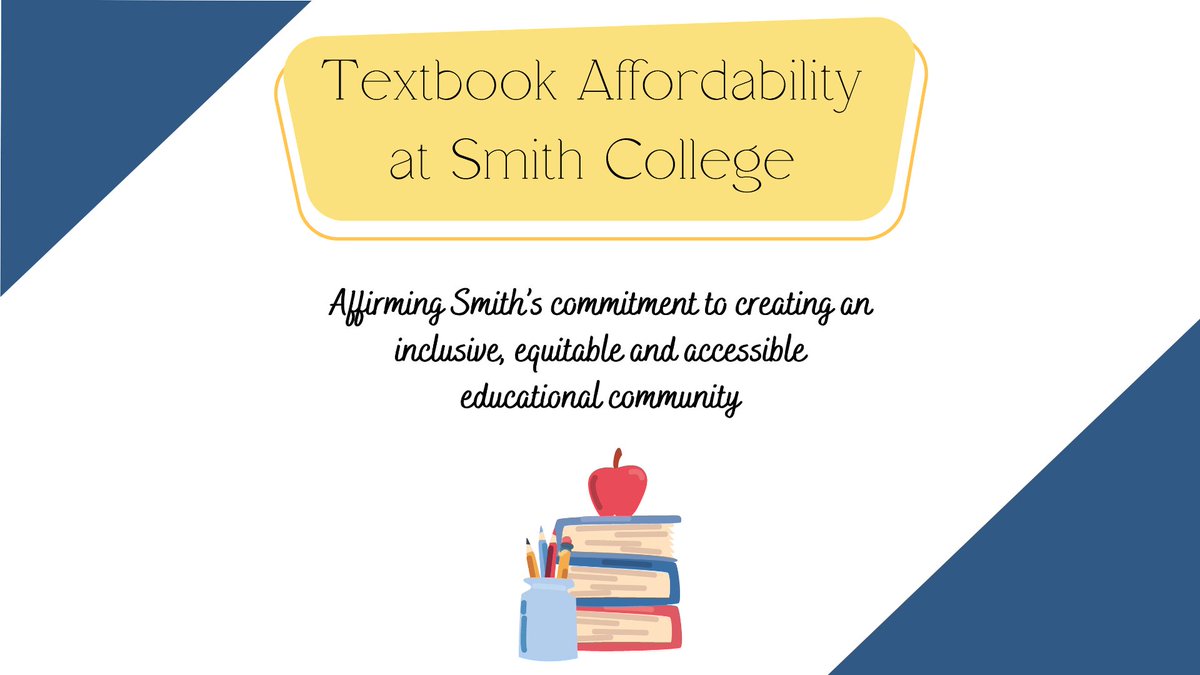 Scholarly Communications Librarian Jessica Ryan  highlights Natalie Laroche's “Textbook Affordability at Smith College: Affirming Smith’s Commitment to Creating an Inclusive, Equitable and Accessible Educational Community." bit.ly/ScholarWorksMa…