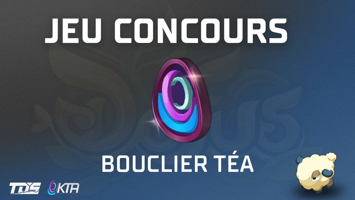 TeamduSud_'s tweet photo. 🌊 JEU CONCOURS 🌊

Tentez de gagner un Bouclier du Clan Téa à l'occasion de notre arrivée sur la scène Dofus :

💙 Like ce post
🔁 RT 
➡️ Follow le compte @TeamduSud_ 

Merci à @KTA_fr pour ce skin exclusif !

T.A.S le 01/06 https://t.co/3QteKzxcMY