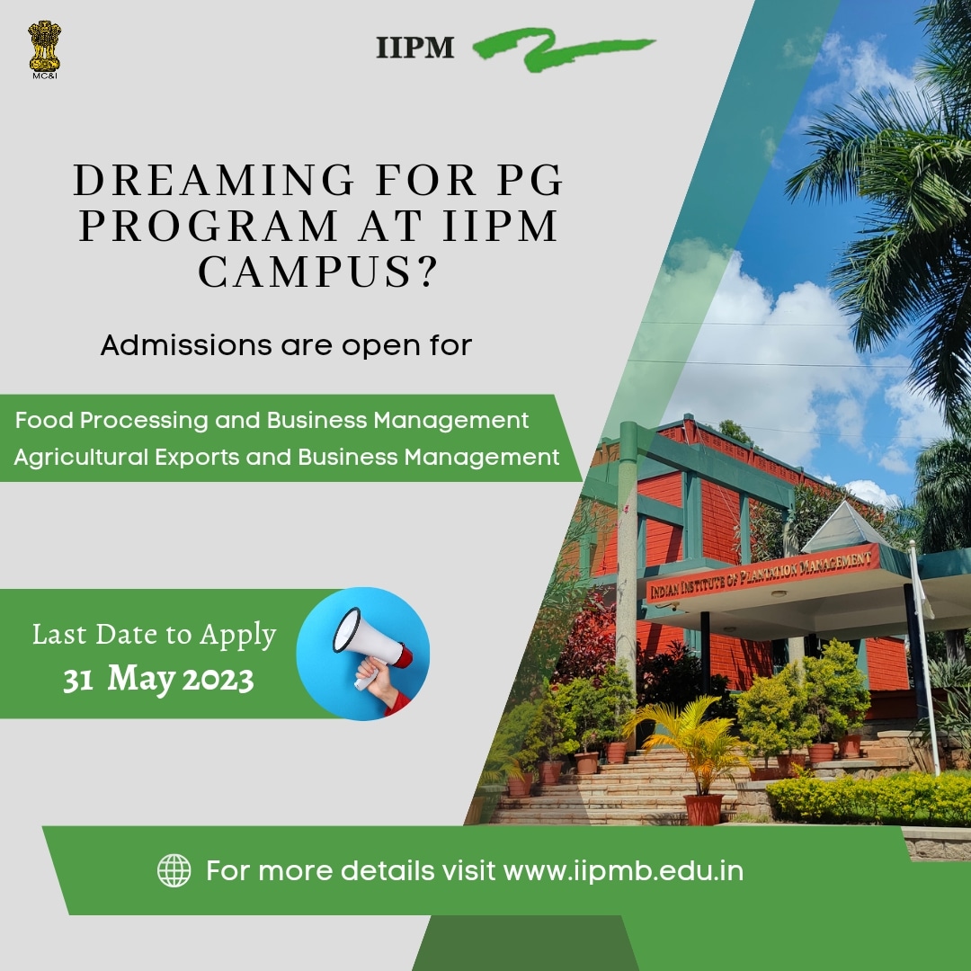 #Hurry Up! #Admissions closing soon For #FoodProcessing #BusinessManagement and #AgricultureExport #BusinessManagement batch of 2023-2025.

#Apply #today and start your #Journey Towards a Brighter #future!

Last date to apply 31 May 2023
@professorjoshi @DoC_GoI @CimGOI