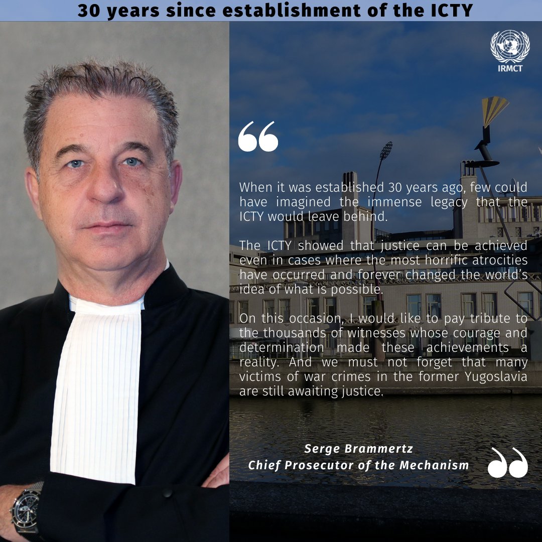#IRMCT Prosecutor Serge Brammertz reflects on the 30th anniversary of the establishment of the #ICTY.

#ICTYLegacy
#InternationalJustice
#EndingImpunity
#30YearsOfJustice
