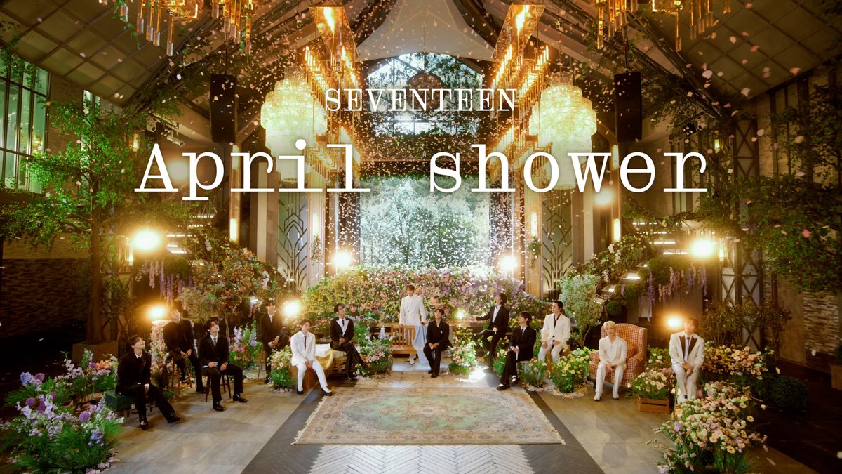 [SPECIAL VIDEO] SEVENTEEN(세븐틴) - ‘April shower’ Live Clip

▶️ youtu.be/AIyzEeoNay0

#SEVENTEEN #세븐틴
#Aprilshower
#SVT_8th_Anniversary