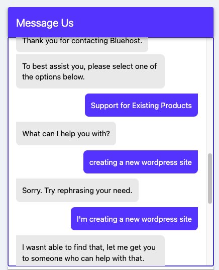 To all the companies that have turned on some sort of AI or automated chat feature for customer support - try using it today and experience how it handles your questions. ask your employees to test it too.

here’s a recent experience with wordpress hosting service bluehost 🗑️