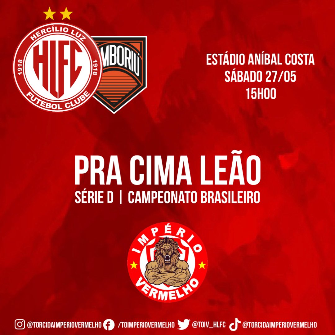 TOIV_HLFC's tweet photo. Vamos em busca da consolidação no G4 e nos aproximar da liderança. Importante o apoio de todos.
🏆 Campeonato Brasileiro | Série D
⚽️ Hercílio Luz x Camboriú
🏟️ Aníbal Costa
🗓️ 27/05
🕒 15h00
#TOIV #TorcidaImpérioVermelho #HLFC #HercílioLuzFC #VamosSubirLeão #Brasileirão https://t.co/NWy9UFALZj
