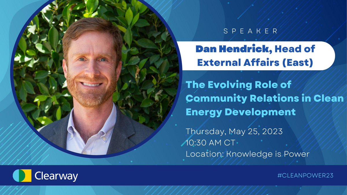 ClearwayEnergy's tweet image. On the #CLEANPOWER2023 docket today: Our Head of External Affairs (East), Dan Hendrick is participating in a timely and critical panel discussion on the evolving role of community engagement for clean energy development. Link to event schedule – bit.ly/3OxRSqi