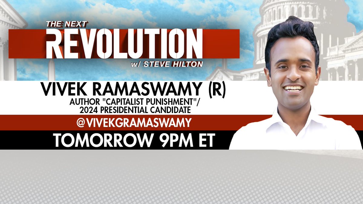 TOMORROW: @VivekGRamaswamy joins #NextRevFNC! Tune in at 9PM ET - only on @FoxNews!